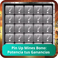 Mines Pin Up bono